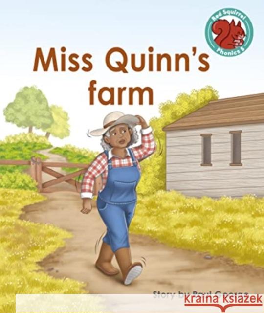 Miss Quinn's farm Paul George 9781398249516