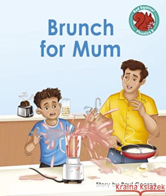 Brunch for Mum Paul George 9781398249639