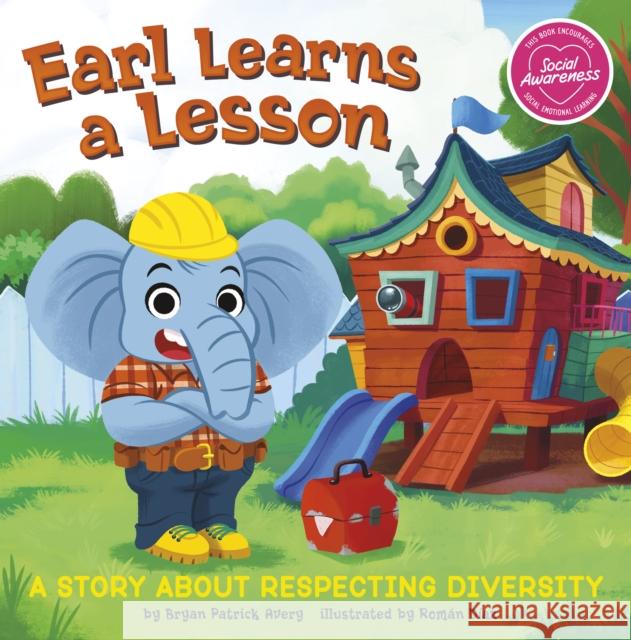 Earl Learns a Lesson: A Story About Respecting Diversity  9781398251229 Capstone Global Library Ltd