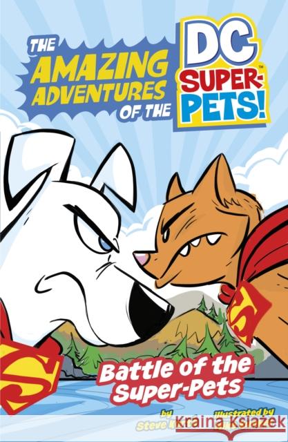 Battle of the Super-Pets Steve Korte 9781398251816