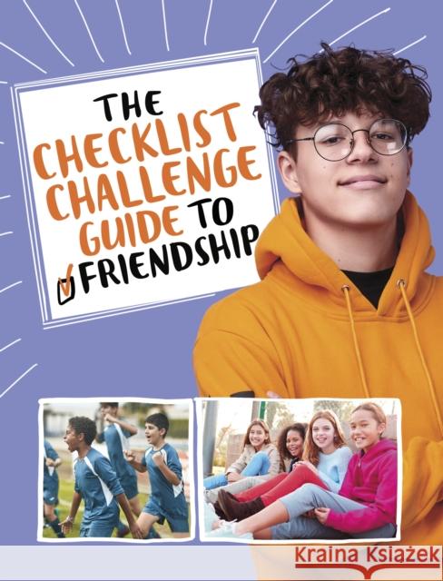 The Checklist Challenge Guide to Friendship Stephanie True Peters 9781398252141