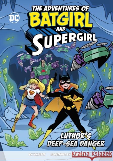 Luthor’s Deep-Sea Danger Jay Albee 9781398253117