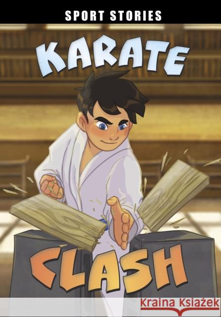 Karate Clash Jake Maddox 9781398253186 Capstone Global Library Ltd