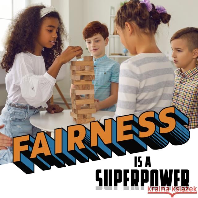 Fairness Is a Superpower Mahtab Narsimhan 9781398254008