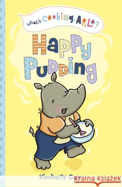 Happy Pudding Kimberly Gee 9781398254176