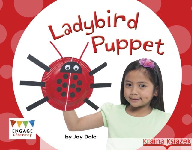 Ladybird Puppet Jay Dale 9781398255395