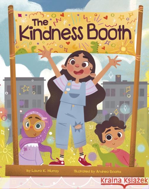 The Kindness Booth Laura K. Murray 9781398255715