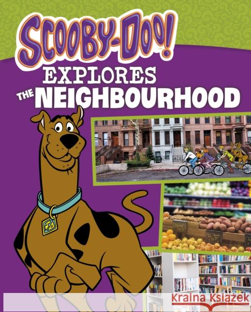 Scooby-Doo Explores the Neighbourhood John Sazaklis 9781398256330