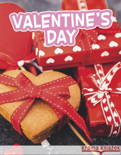 Valentine’s Day Steve Foxe 9781398256422 Capstone Global Library Ltd