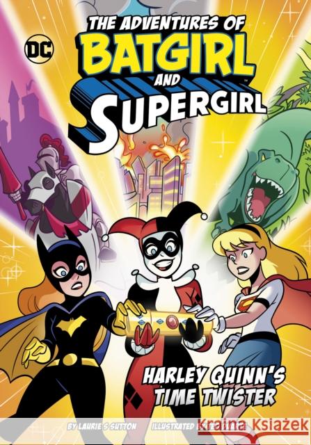 Harley Quinn’s Time Twister Laurie S. Sutton 9781398257658