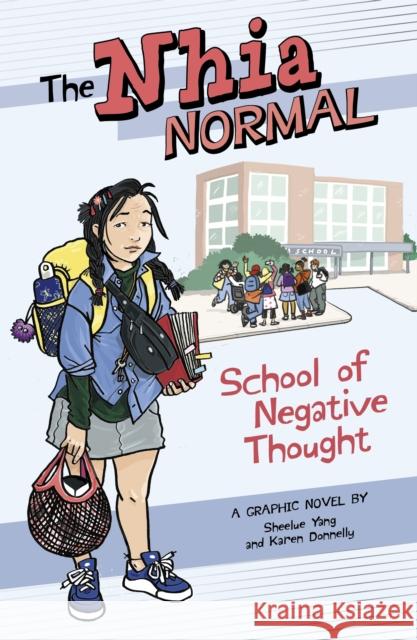 School of Negative Thought Sheelue Yang 9781398257740