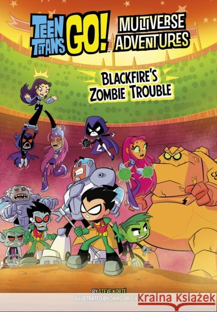 Blackfire's Zombie Trouble Steve Korte 9781398257764