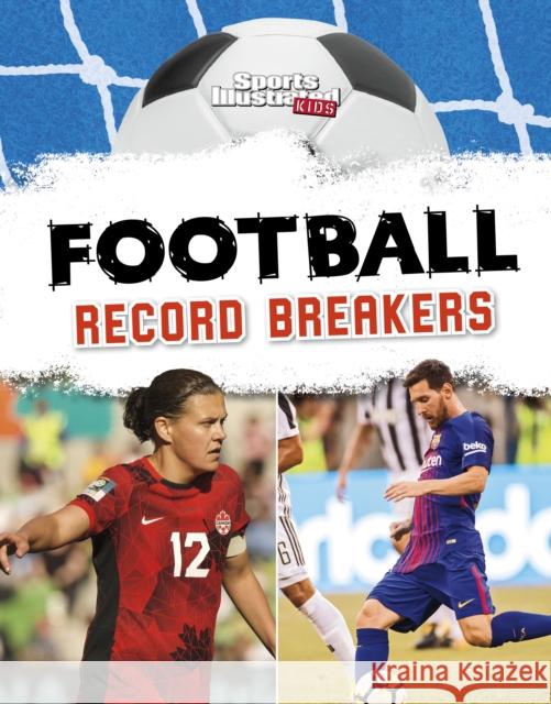 Football Record Breakers Hunter, Nick 9781398258570