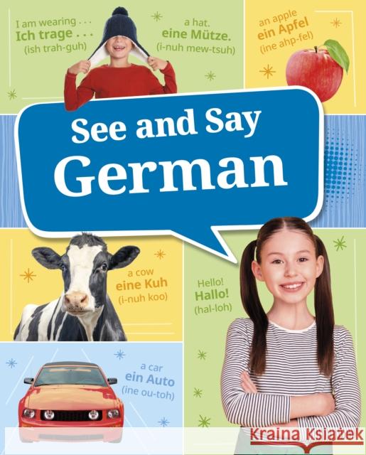 See and Say German Monika Estrada 9781398259072