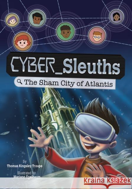 The Sham City of Atlantis Thomas Kingsley Troupe 9781398259652