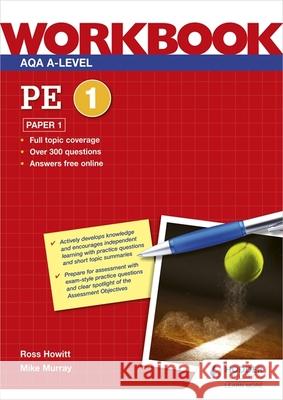 AQA A-level PE Workbook 1: Paper 1 Murray, Mike 9781398312623