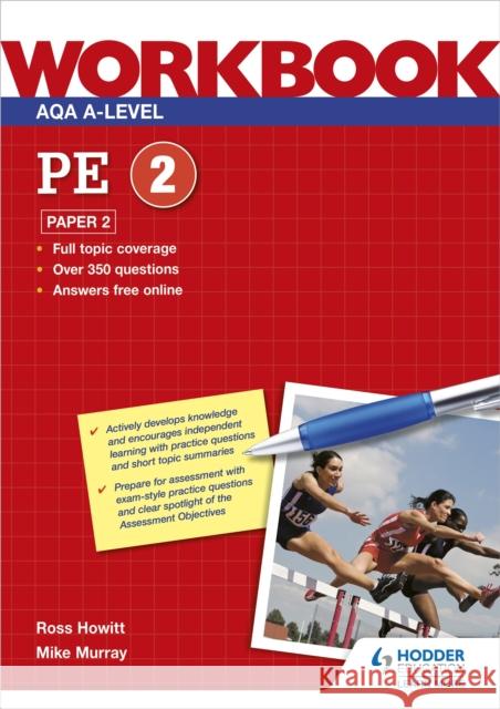 AQA A-level PE Workbook 2: Paper 2 Murray, Mike 9781398312630