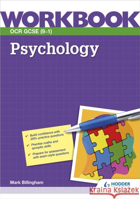 OCR GCSE (9-1) Psychology Workbook Mark Billingham   9781398316980 Hodder Education