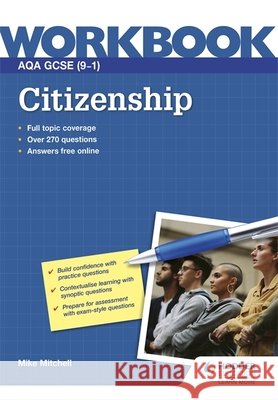 AQA GCSE (9–1) Citizenship Workbook Mike Mitchell 9781398317208