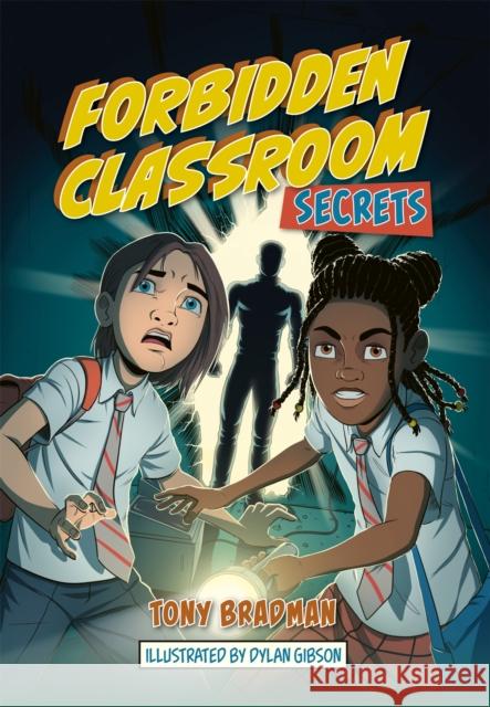 Reading Planet: Astro – Forbidden Classroom: Secrets – Mars/Stars band Tony Bradman 9781398324237 Hodder Education