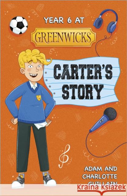 Reading Planet: Astro - Year 6 at Greenwicks: Carter's Story - Mars/Stars Guillain, Charlotte 9781398324305