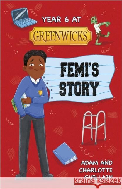 Reading Planet: Astro - Year 6 at Greenwicks: Femi's Story - Saturn/Venus Guillain, Charlotte 9781398324312