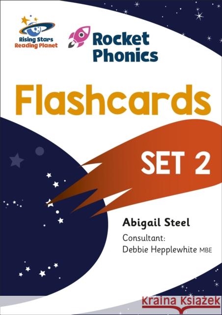 Reading Planet: Rocket Phonics - Flashcards - Set 2 Abigail Steel   9781398327542 Hodder Education