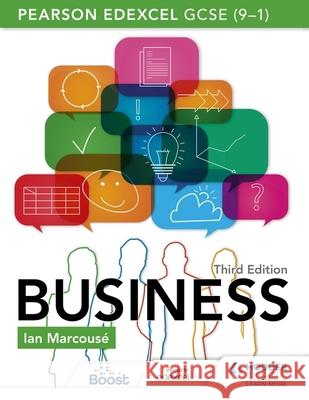 Pearson Edexcel GCSE (9–1) Business, Third Edition Ian Marcouse 9781398356320 Hodder Education