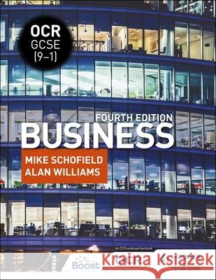 OCR GCSE (9–1) Business, Fourth Edition Alan Williams 9781398356375