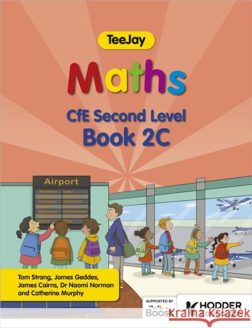 TeeJay Maths CfE Second Level Book 2C Second Edition James Cairns 9781398363274