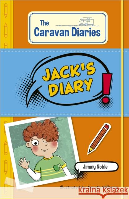 Reading Planet KS2: The Caravan Diaries: Jack's Diary - Mercury/Brown Noble, James 9781398377073