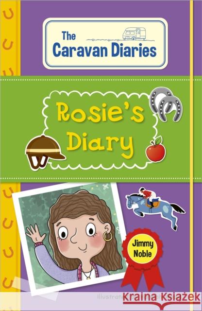 Reading Planet KS2: The Caravan Diaries: Rosie's Diary - Earth/Grey Noble, James 9781398377318