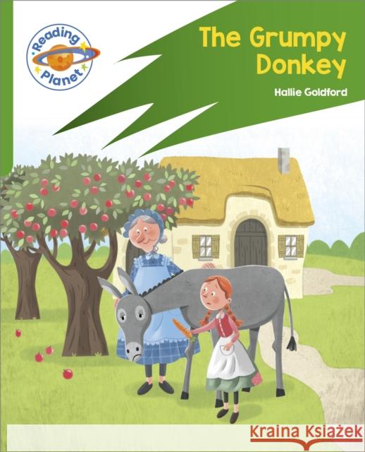 Reading Planet: Rocket Phonics – Target Practice - The Grumpy Donkey - Green Hallie Goldford 9781398382008