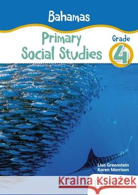 Bahamas Primary Social Studies Grade 4 Karen Morrison 9781398390089