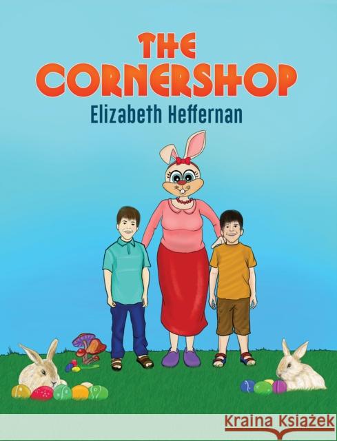 The Cornershop Elizabeth Heffernan 9781398410763