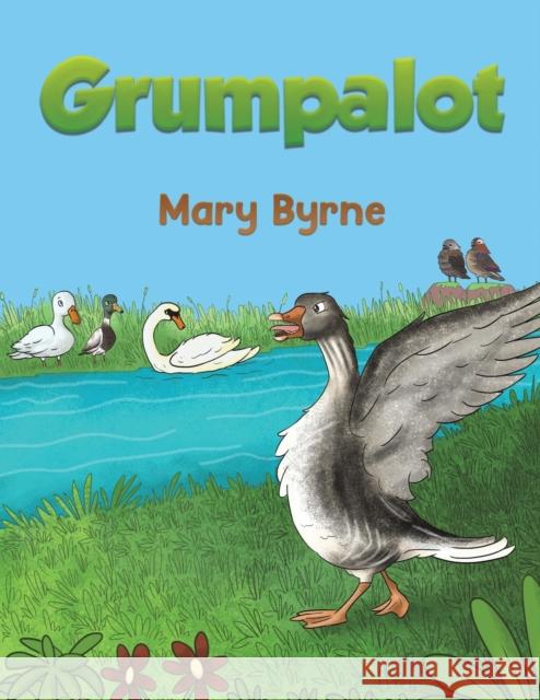 Grumpalot Mary Byrne 9781398417144