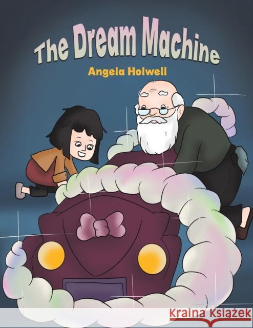 The Dream Machine Angela Holwell   9781398419674