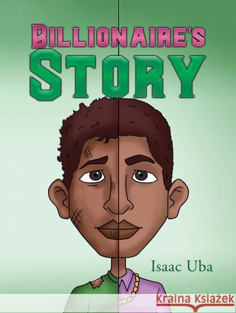 Billionaire's Story Isaac Uba 9781398426900