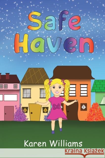 Safe Haven Karen Williams   9781398430457 Austin Macauley Publishers