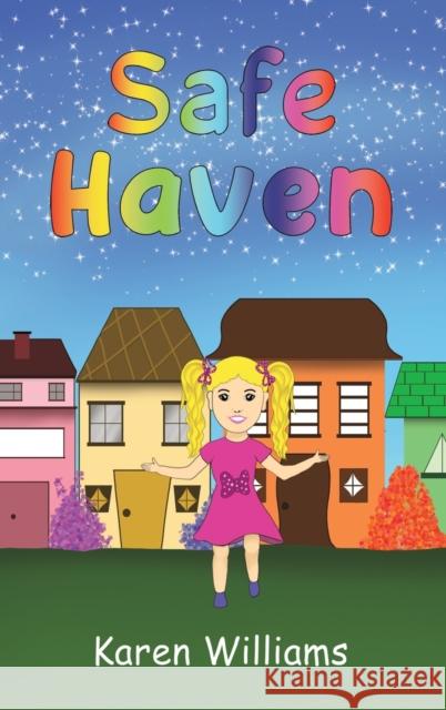 Safe Haven Karen Williams   9781398430464 Austin Macauley Publishers