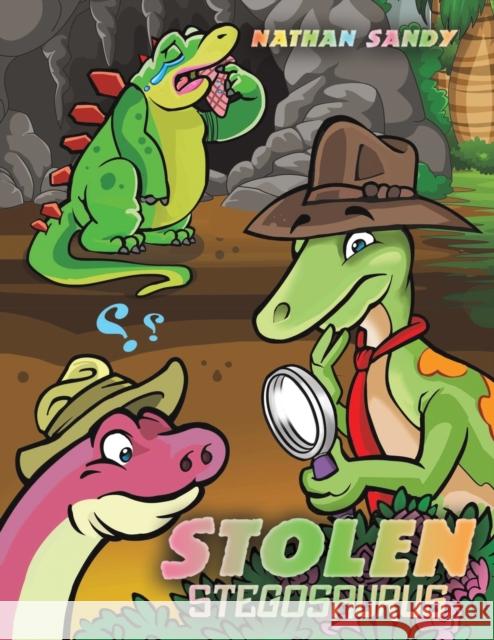 Stolen Stegosaurus Nathan Sandy   9781398435438