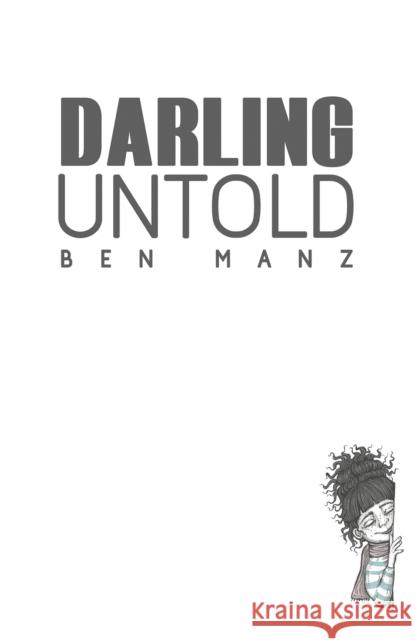 Darling Untold Ben Manz 9781398439603