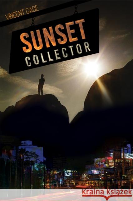 Sunset Collector Vincent Cade 9781398441118