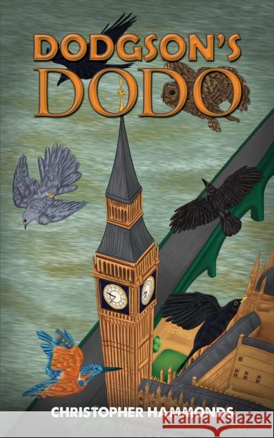 Dodgson's Dodo Christopher Hammonds 9781398442580