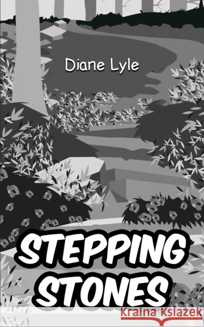 Stepping Stones Diane Lyle 9781398448636