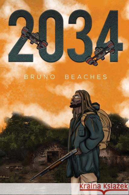 2034 Bruno Beaches 9781398450448 Austin Macauley Publishers