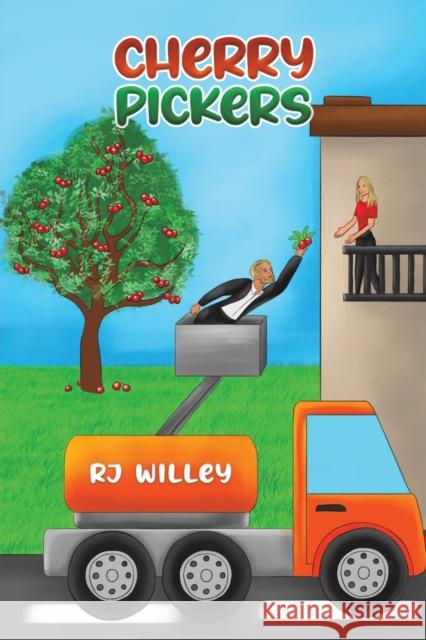 Cherry Pickers RJ Willey 9781398452411 Austin Macauley Publishers