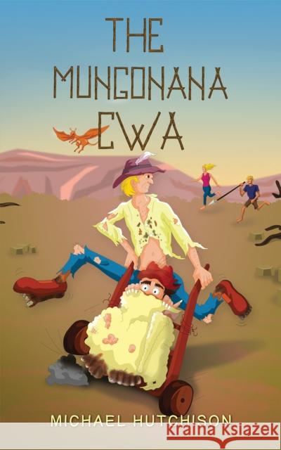 The Mungonana CWA Michael Hutchison 9781398459809