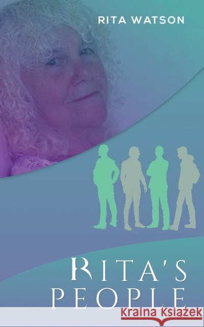 Rita's People Rita Watson   9781398461130 Austin Macauley Publishers