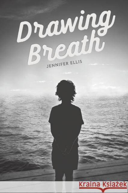 Drawing Breath Jennifer Ellis 9781398463578